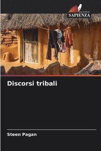 bokomslag Discorsi tribali