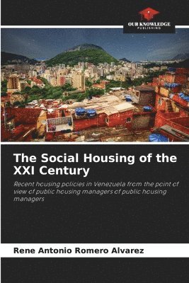 bokomslag Social Housing of the XXI Century