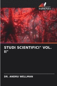bokomslag Studi Scientifici&quot; Vol. II&quot;