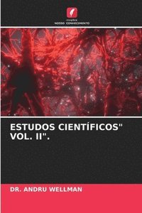 bokomslag Estudos Cientficos&quot; Vol. II&quot;.