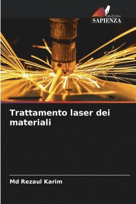 Trattamento laser dei materiali 1