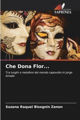 Che Dona Flor... 1