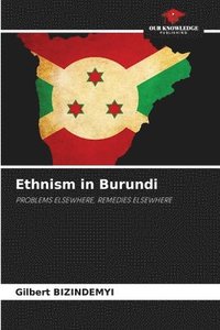 bokomslag Ethnism in Burundi