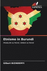 bokomslag Etnismo in Burundi