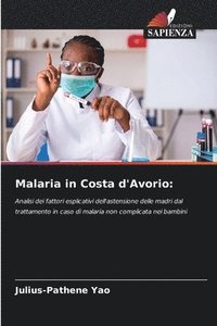 bokomslag Malaria in Costa d'Avorio