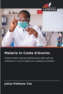 bokomslag Malaria in Costa d'Avorio