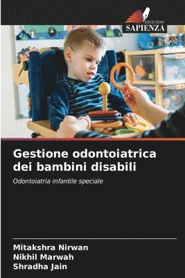 Gestione odontoiatrica dei bambini disabili 1