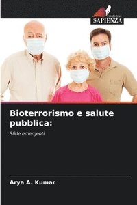 bokomslag Bioterrorismo e salute pubblica
