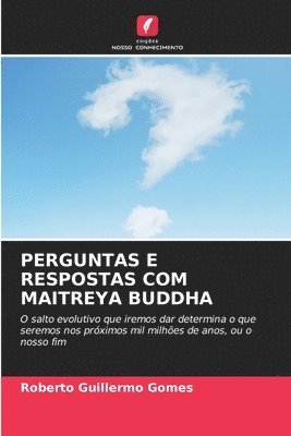bokomslag Perguntas E Respostas Com Maitreya Buddha