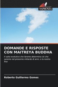 bokomslag Domande E Risposte Con Maitreya Buddha