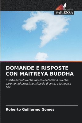 Domande E Risposte Con Maitreya Buddha 1