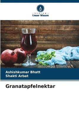 Granatapfelnektar 1