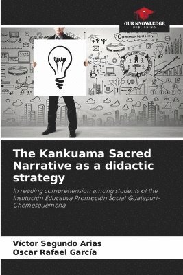 The Kankuama Sacred Narrative as a didactic strategy 1