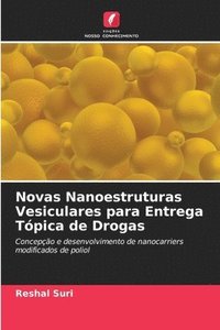 bokomslag Novas Nanoestruturas Vesiculares para Entrega Tpica de Drogas