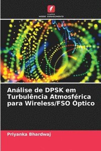 bokomslag Anlise de DPSK em Turbulncia Atmosfrica para Wireless/FSO ptico