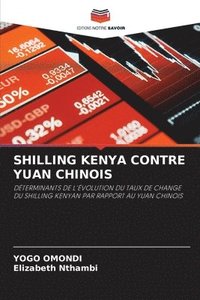 bokomslag Shilling Kenya Contre Yuan Chinois