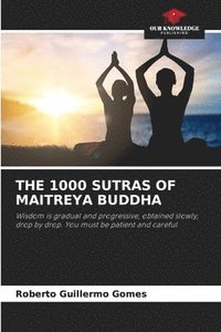 bokomslag The 1000 Sutras of Maitreya Buddha