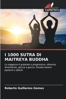 I 1000 Sutra Di Maitreya Buddha 1