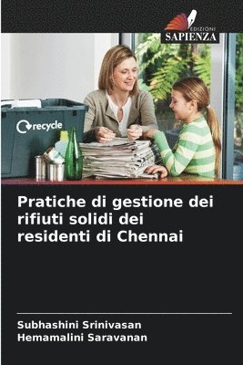 bokomslag Pratiche di gestione dei rifiuti solidi dei residenti di Chennai