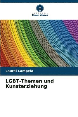 LGBT-Themen und Kunsterziehung 1