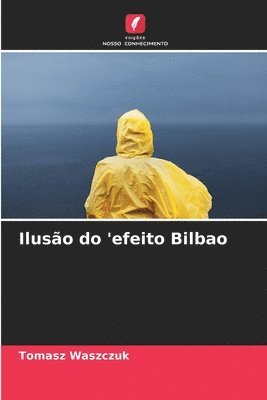 Iluso do 'efeito Bilbao 1