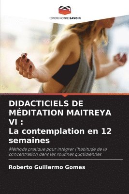 Didacticiels de Mditation Maitreya VI 1