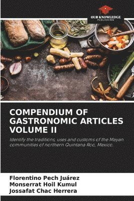 Compendium of Gastronomic Articles Volume II 1
