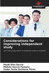 bokomslag Considerations for improving independent study