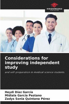 Considerations for improving independent study 1
