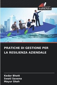 bokomslag Pratiche Di Gestione Per La Resilienza Aziendale