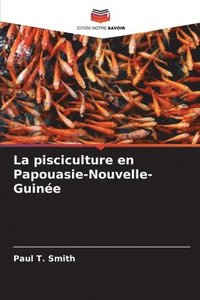 bokomslag La pisciculture en Papouasie-Nouvelle-Guine