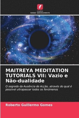 Maitreya Meditation Tutorials VII 1