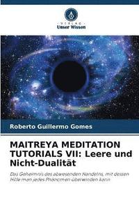 bokomslag Maitreya Meditation Tutorials VII