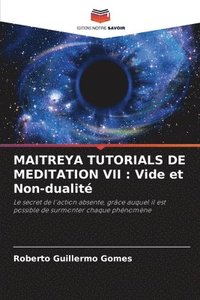 bokomslag Maitreya Tutorials de Meditation VII