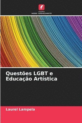 bokomslag Questes LGBT e Educao Artstica