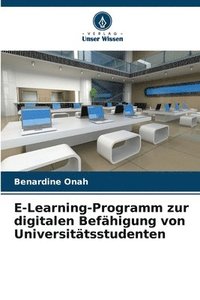 bokomslag E-Learning-Programm zur digitalen Befhigung von Universittsstudenten