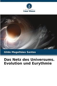 bokomslag Das Netz des Universums. Evolution und Eurythmie