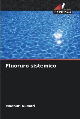Fluoruro sistemico 1