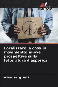 bokomslag Localizzare la casa in movimento