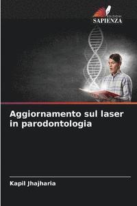 bokomslag Aggiornamento sul laser in parodontologia
