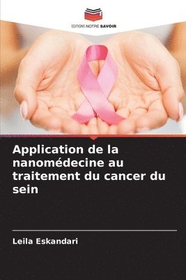 Application de la nanomdecine au traitement du cancer du sein 1