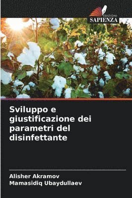 Sviluppo e giustificazione dei parametri del disinfettante 1