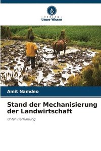 bokomslag Stand der Mechanisierung der Landwirtschaft