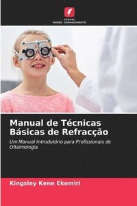 bokomslag Manual de Tcnicas Bsicas de Refraco