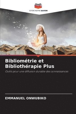 Bibliomtrie et Bibliothrapie Plus 1