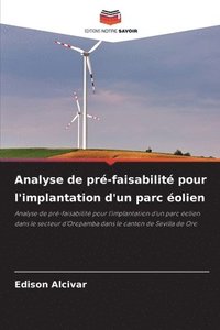 bokomslag Analyse de pr-faisabilit pour l'implantation d'un parc olien