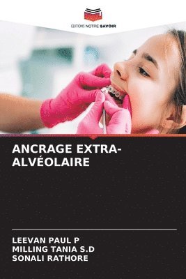 bokomslag Ancrage Extra-Alvéolaire