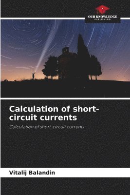 bokomslag Calculation of short-circuit currents