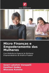 bokomslag Micro Finanas e Empoderamento das Mulheres