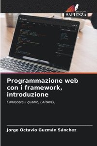 bokomslag Programmazione web con i framework, introduzione